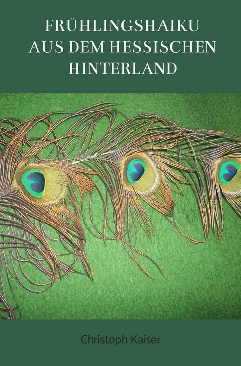 Produktbild: Fr&uuml;hlingshaiku aus dem hessischen Hinterland