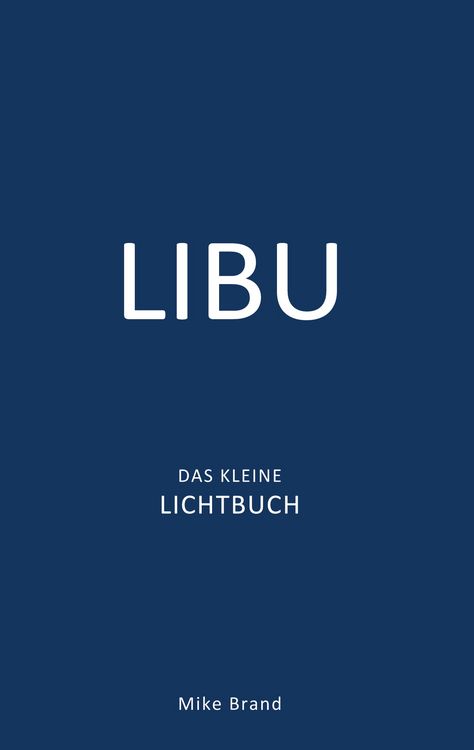 Produktbild: LIBU - Das kleine Lichtbuch