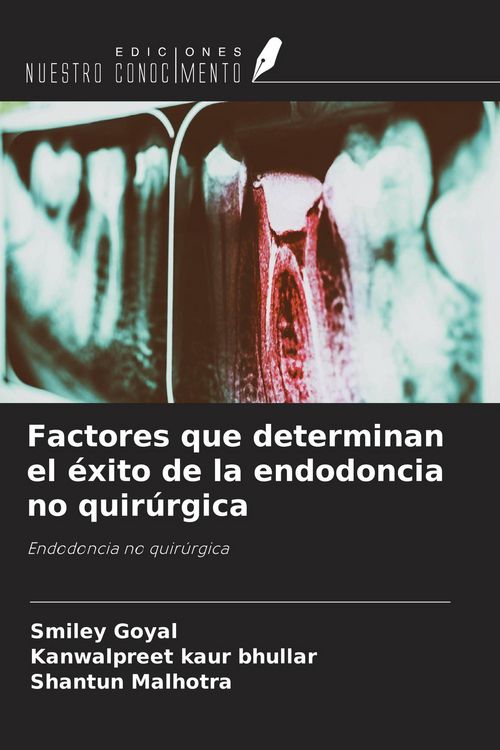 Produktbild: Factores que determinan el &eacute;xito de la endodoncia no quir&uacute;rgica