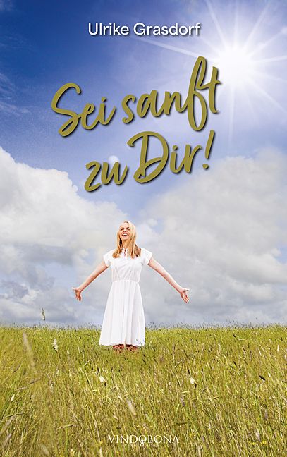 Produktbild: Sei sanft zu Dir!