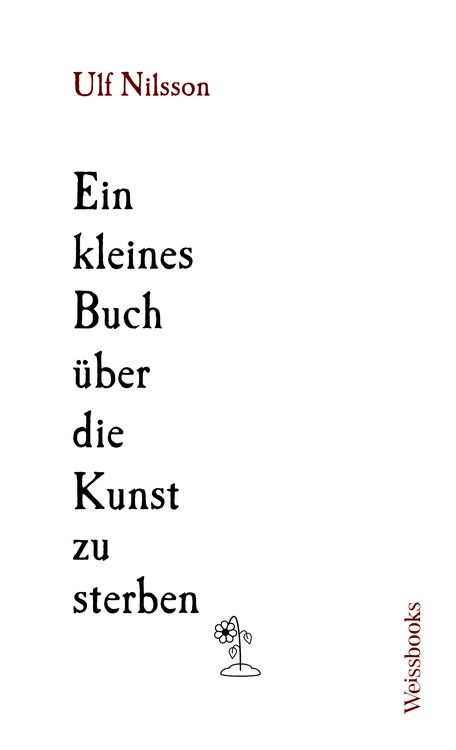Produktbild: Ein kleines Buch &uuml;ber die Kunst zu sterben