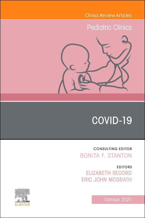 Produktbild: Covid-19, an Issue of Pediatric Clinics of North America