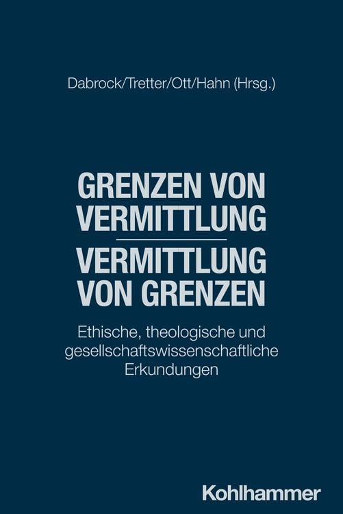 Produktbild: Grenzen von Vermittlung - Vermittlung von Grenzen