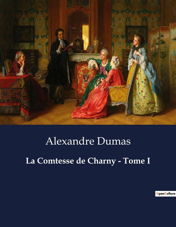 Produktbild: La Comtesse de Charny - Tome I