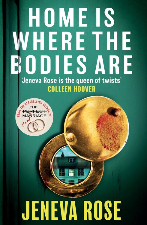 Produktbild: Rose, J: Home Is Where The Bodies Are