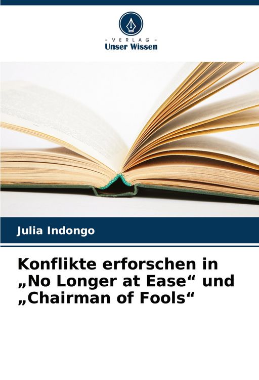Produktbild: Konflikte erforschen in "No Longer at Ease" und "Chairman of Fools"