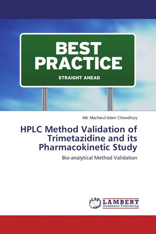 Produktbild: HPLC Method Validation of Trimetazidine and its Pharmacokinetic Study