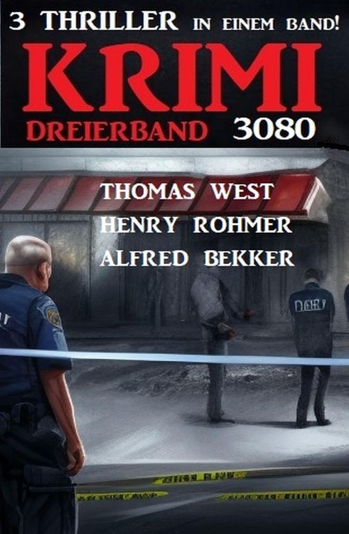 Produktbild: Krimi Dreierband 3080 - 3 Thriller in einem Band!