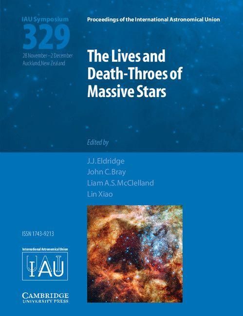 Produktbild: The Lives and Death-Throes of Massive Stars (IAU S329)