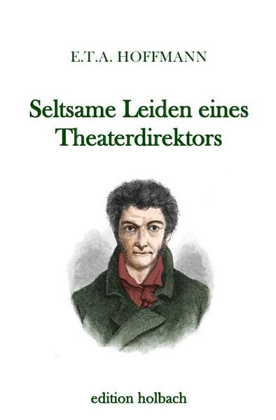 Produktbild: Seltsame Leiden eines Theaterdirektors