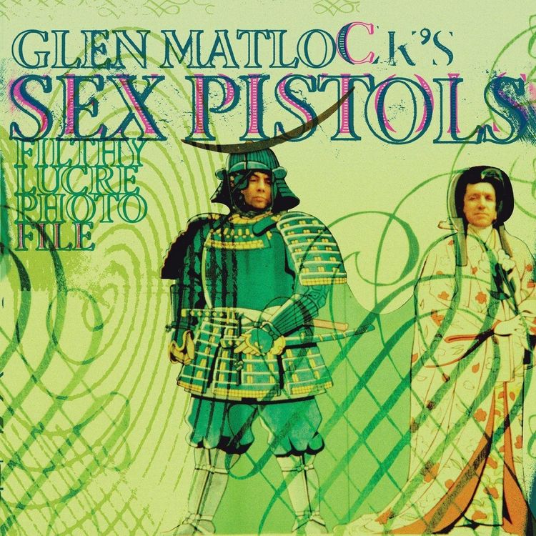 Produktbild: Glen Matlock's Sex Pistols Filthy Lucre Photofile