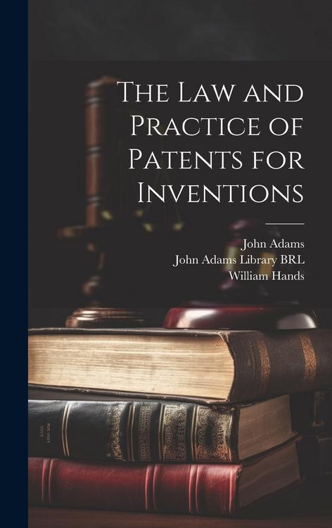 Produktbild: The Law and Practice of Patents for Inventions