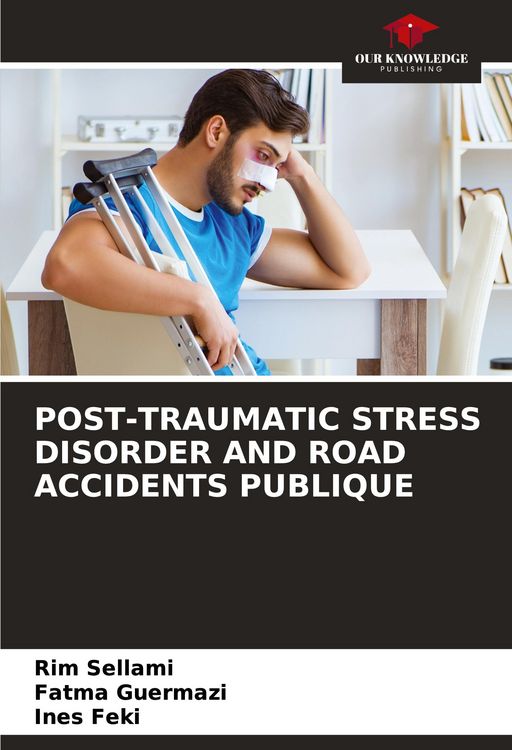 Produktbild: Post-Traumatic Stress Disorder and Road Accidents Publique