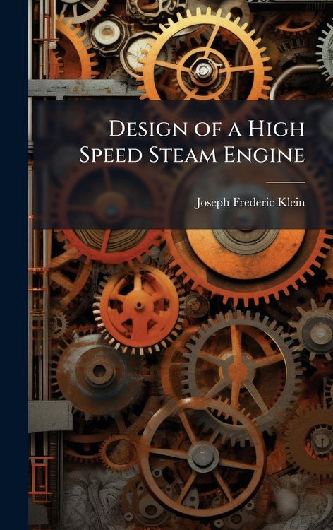 Produktbild: Design of a High Speed Steam Engine