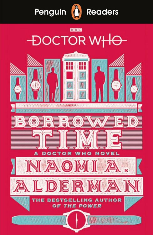 Produktbild: Penguin Readers Level 5: Doctor Who: Borrowed Time (ELT Graded Reader)