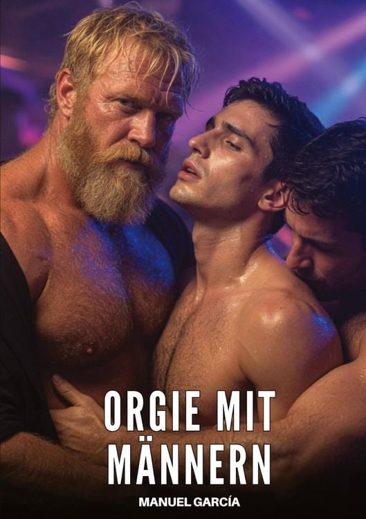 Produktbild: Orgie mit M&auml;nnern
