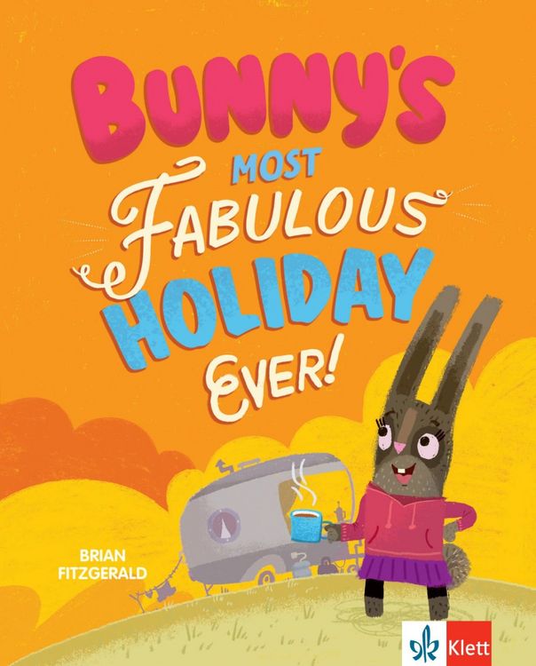 Produktbild: Bunny's Most Fabulous Holiday Ever!