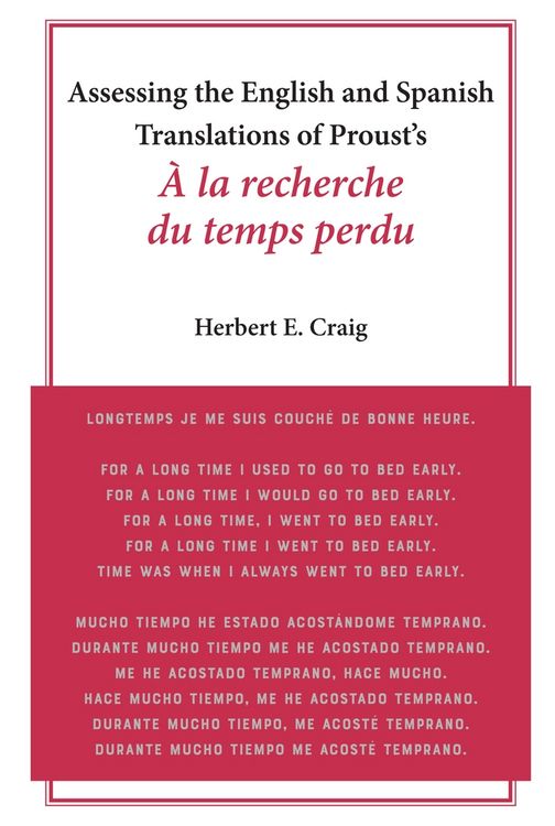 Produktbild: Assessing the English and Spanish Translations of Proust&rsquo;s <i>&Agrave; la recherche du temps perdu</i>
