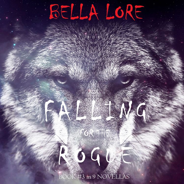 Produktbild: Falling for the Rogue: Book #3 in 9 Novellas by Bella Lore