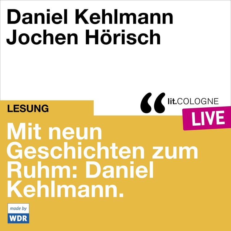 Produktbild: Mit neun Geschichten zum Ruhm: Daniel Kehlmann