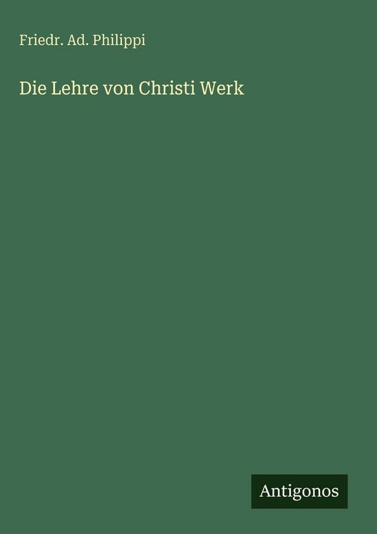 Produktbild: Die Lehre von Christi Werk
