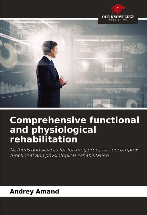 Produktbild: Comprehensive functional and physiological rehabilitation