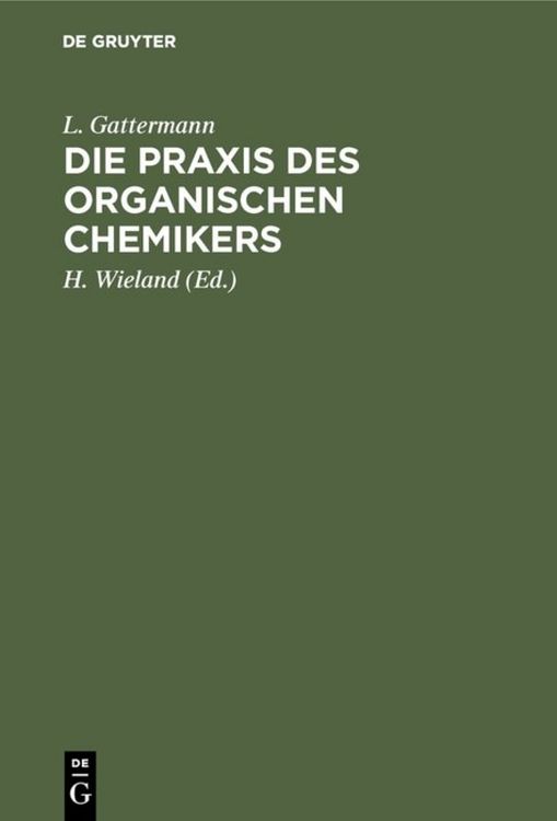 Produktbild: Die Praxis des organischen Chemikers