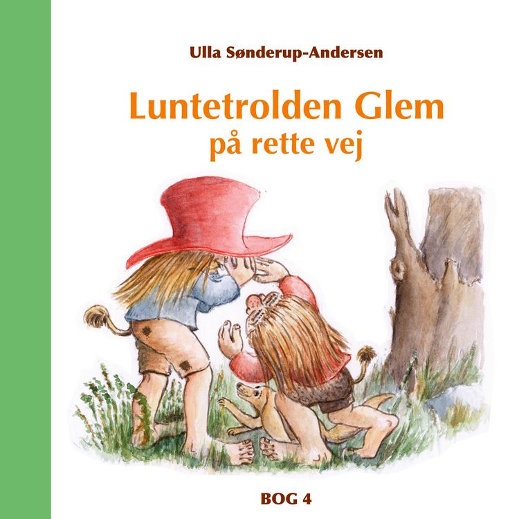 Produktbild: Luntetrolden Glem p&aring; rette vej