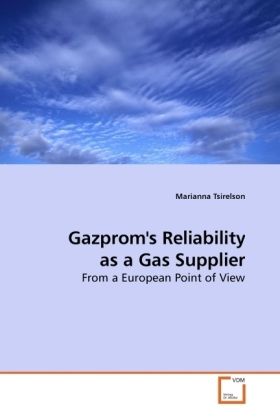 Produktbild: Tsirelson, M: Gazprom's Reliability as a Gas Supplier