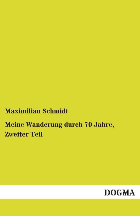 Produktbild: Meine Wanderung durch 70 Jahre, Zweiter Teil