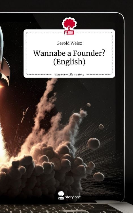 Produktbild: Wannabe a Founder? (English). Life is a Story - story.one