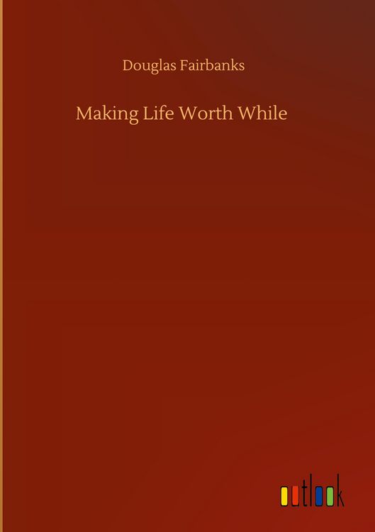 Produktbild: Making Life Worth While