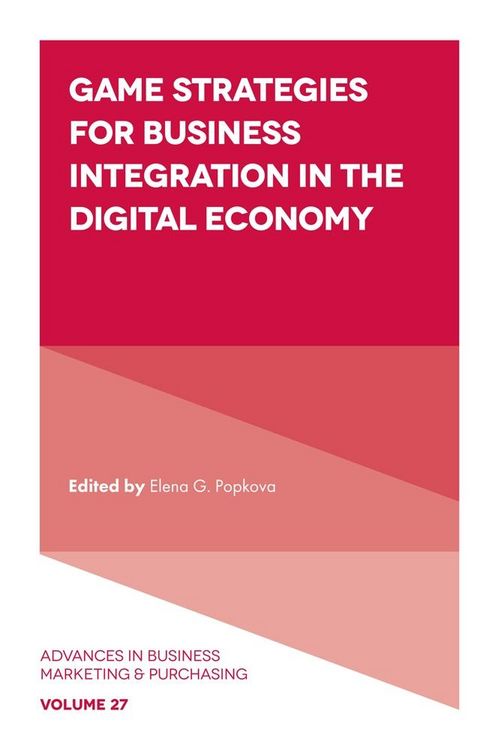 Produktbild: Game Strategies for Business Integration in the Digital Economy
