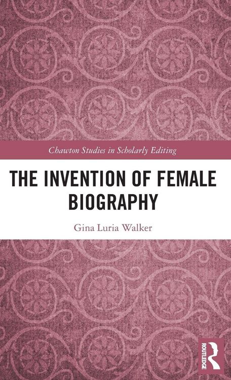 Produktbild: The Invention of Female Biography