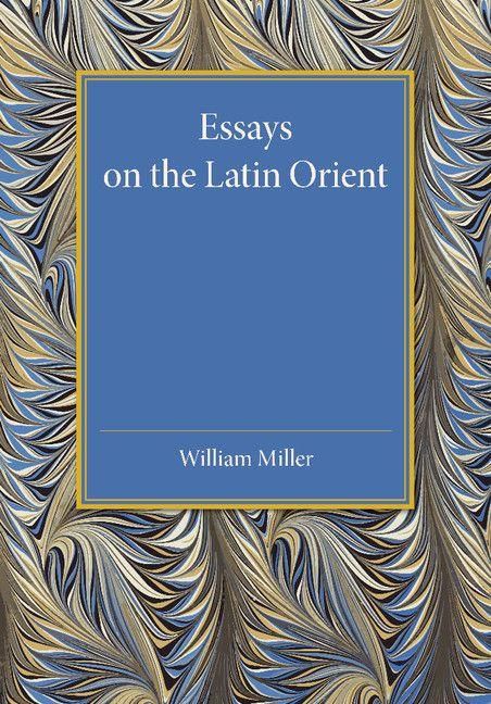 Produktbild: Essays on the Latin Orient