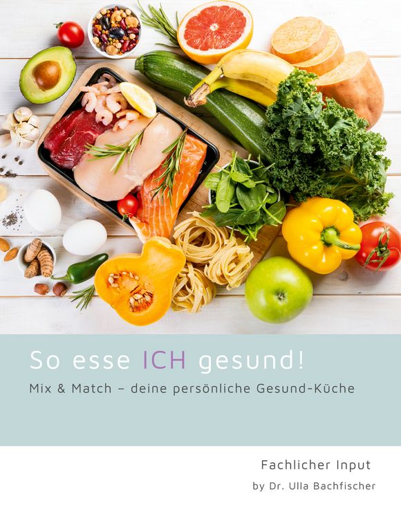 Produktbild: So esse ICH gesund! Mix & Match - deine pers&ouml;nliche Gesund-K&uuml;che