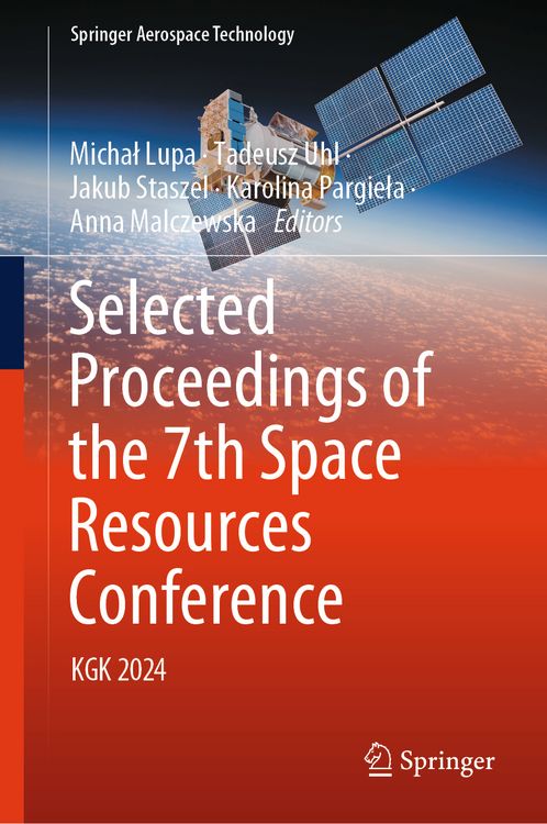 Produktbild: Selected Proceedings of the 7th Space Resources Conference