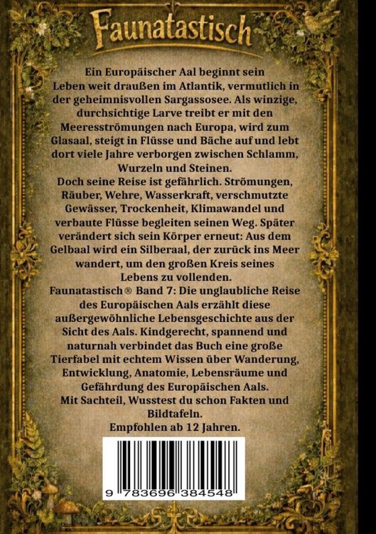 Produktbild: Faunatastisch&reg; #7 - Die unglaubliche Reise des Europ&auml;ischen Aals