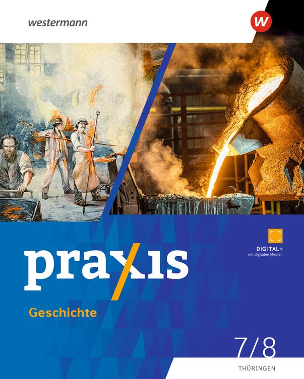 Produktbild: Praxis Geschichte - Ausgabe 2025 f&uuml;r Th&uuml;ringen