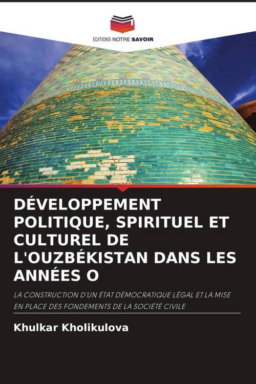Produktbild: D&eacute;veloppement Politique, Spirituel Et Culturel De L'ouzb&eacute;kistan Dans Les Ann&eacute;es O