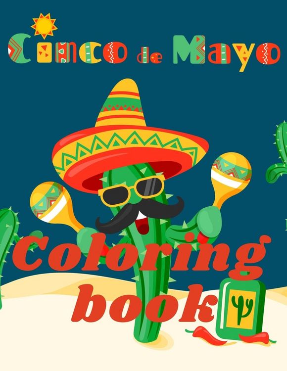 Produktbild: Cinco de Mayo Coloring Book.Stunning Coloring Book for Teens and Adults. Love for Mexico!
