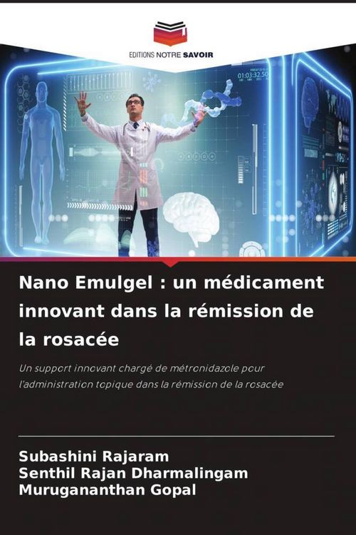 Produktbild: Nano Emulgel : un m&eacute;dicament innovant dans la r&eacute;mission de la rosac&eacute;e
