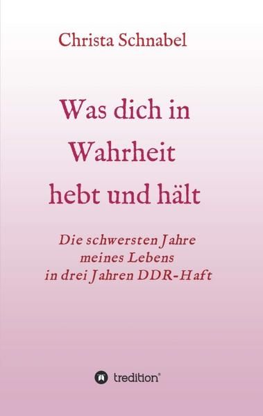Produktbild: WAS DICH IN WAHRHEIT HEBT UND H&Auml;LT