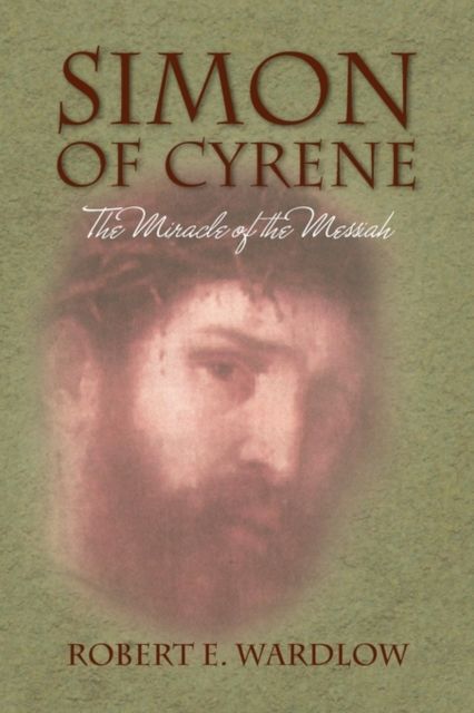 Produktbild: Wardlow, R: Simon of Cyrene