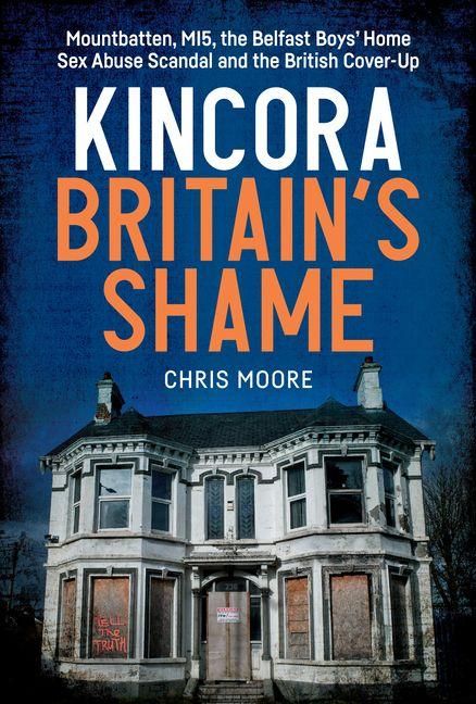 Produktbild: Kincora: Britain's Shame
