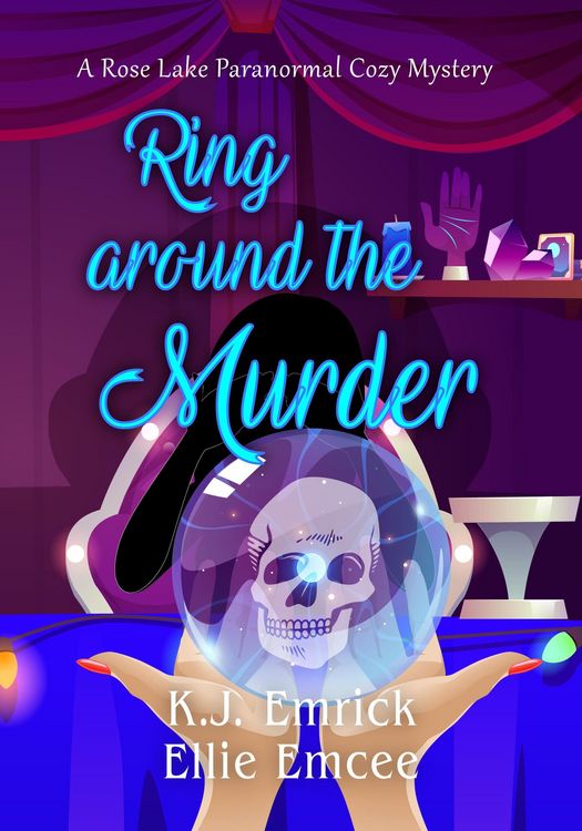 Produktbild: Ring Around the Murder (A Rose Lake Paranormal Cozy Mystery, #2)