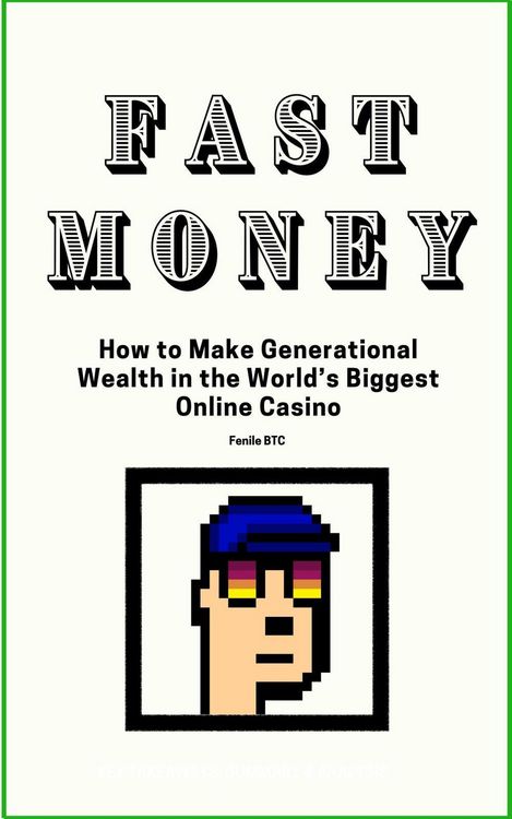Produktbild: Fast Money How to Make Generational Wealth in the World's Biggest Online Casino