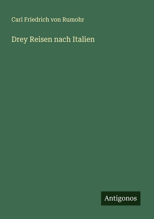 Produktbild: Drey Reisen nach Italien