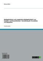 Produktbild: Ma&szlig;geblichkeit und umgekehrte Ma&szlig;geblichkeit von Handels- und Steuerbilanzen - Darstellung der Grunds&auml;tze mit Beispielen