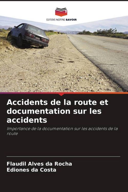 Produktbild: Accidents de la route et documentation sur les accidents